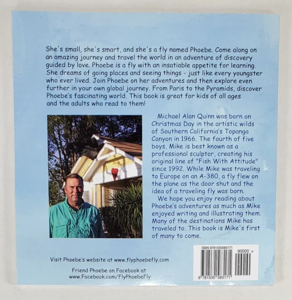 Fly Phoebe Fly!: A Mostly True Story Book by Mike Quinn - Image 9